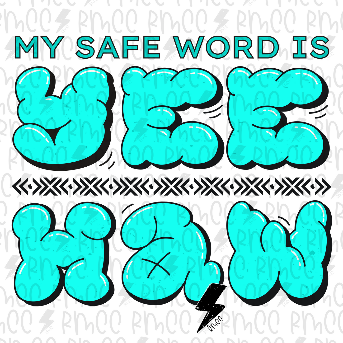 My safe word is Yeehaw| PNG