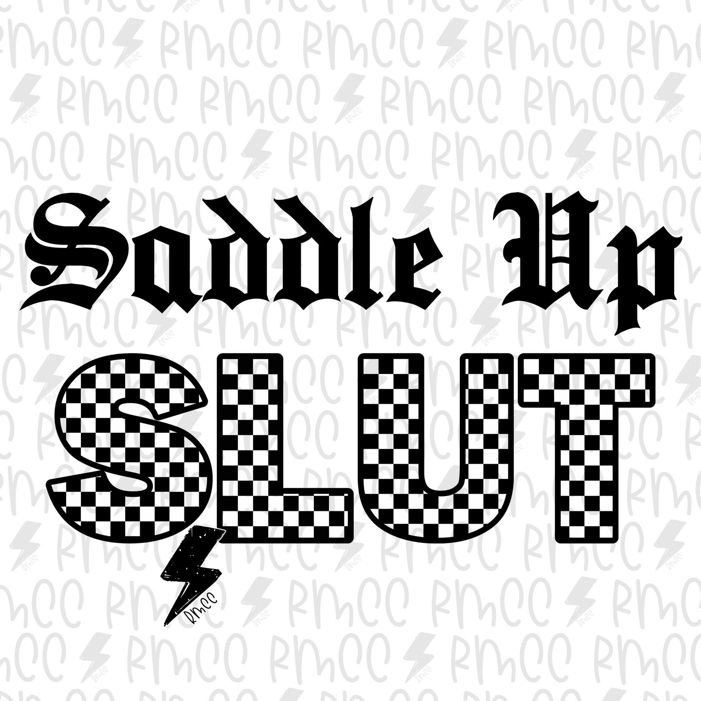Saddle Up Slut| PNG